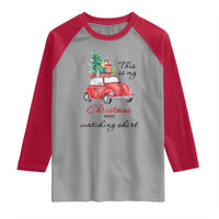 Funny This Is My Christmas Movie Watching Shirt Raglan Shirt Red Car Xmas Tree - Wonder Print Shop