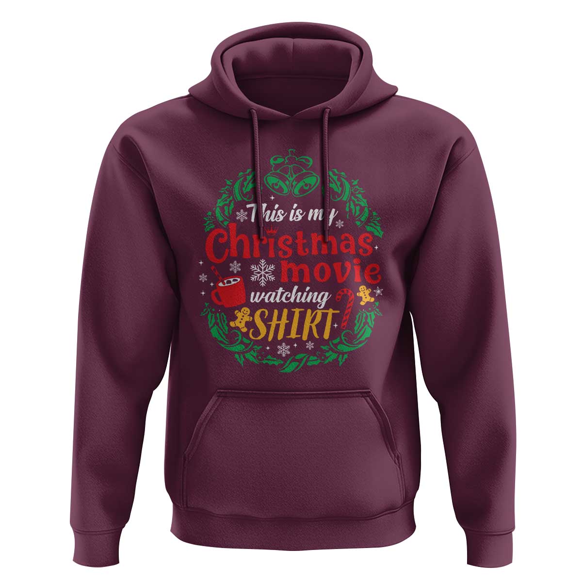 This Is My Christmas Movie Watching Shirt Hoodie Gingerbread Cocoa