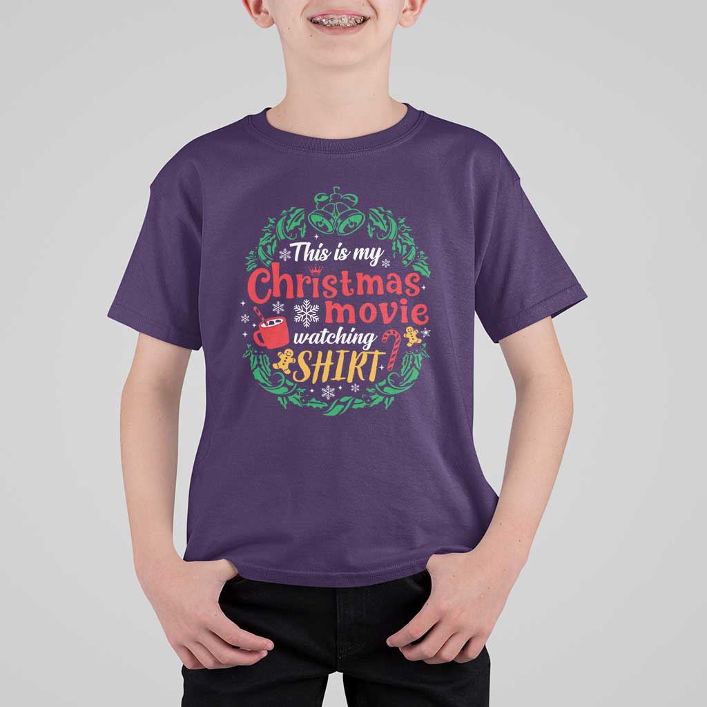 This Is My Christmas Movie Watching Shirt T Shirt For Kid Gingerbread Cocoa - Wonder Print Shop