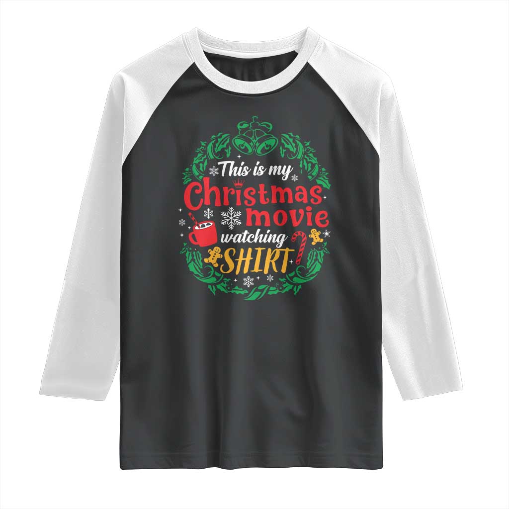 This Is My Christmas Movie Watching Shirt Raglan Shirt Gingerbread Cocoa - Wonder Print Shop