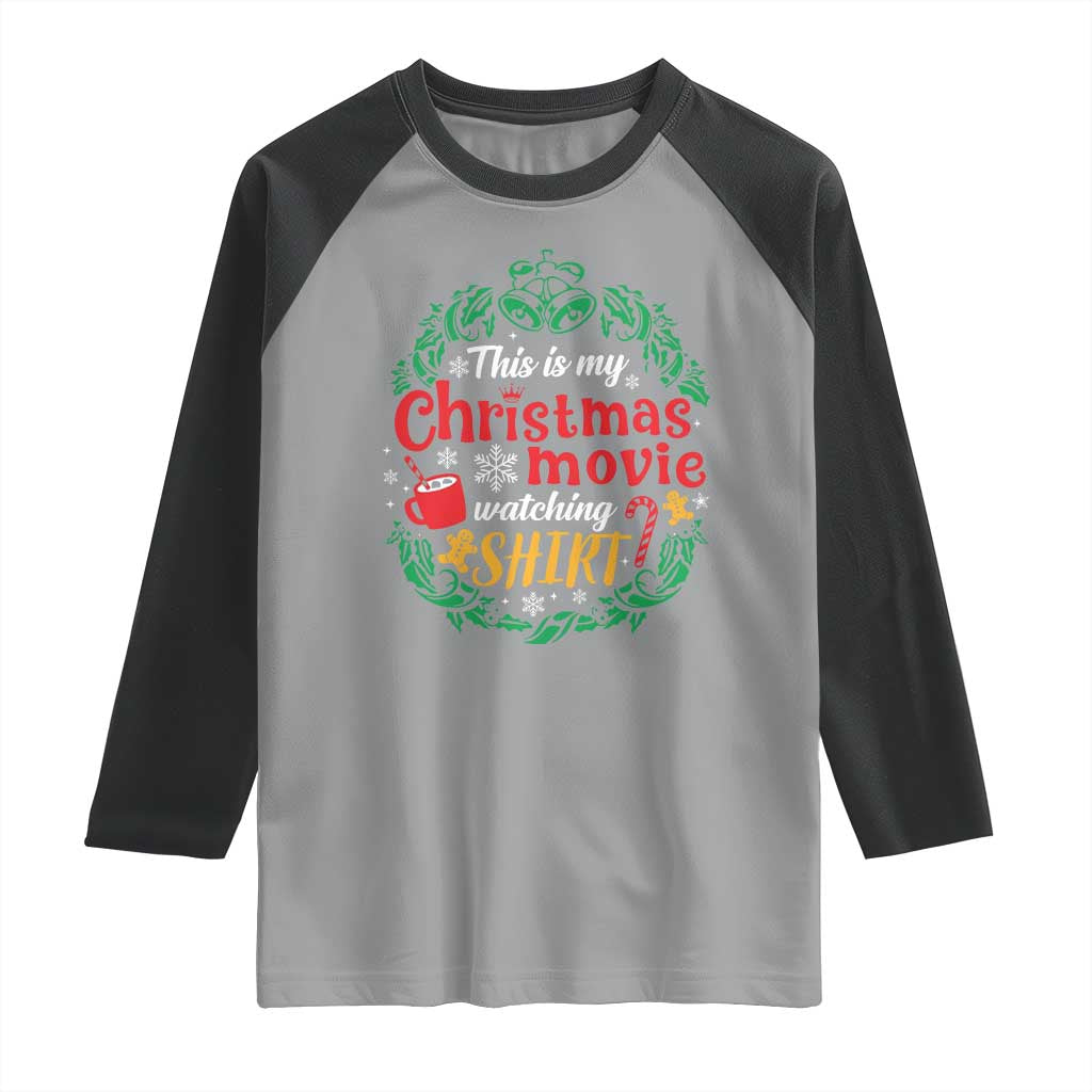 This Is My Christmas Movie Watching Shirt Raglan Shirt Gingerbread Cocoa - Wonder Print Shop