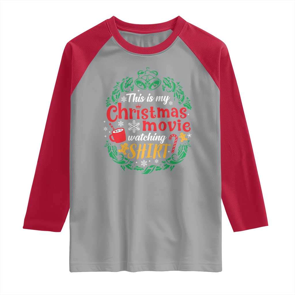 This Is My Christmas Movie Watching Shirt Raglan Shirt Gingerbread Cocoa - Wonder Print Shop