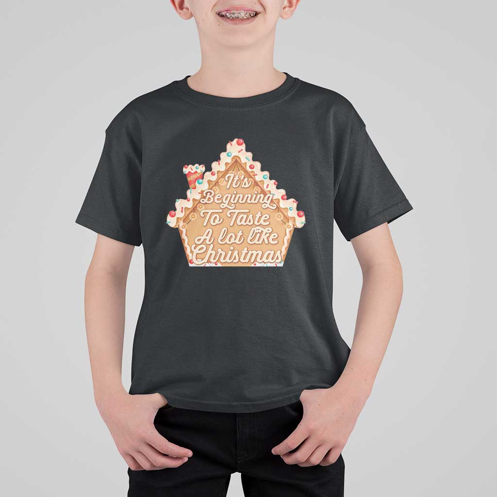 Funny Christmas Cookie Baking T Shirt For Kid It's Beginning To Taste A Lot Like Christmas Gingerbread House - Wonder Print Shop