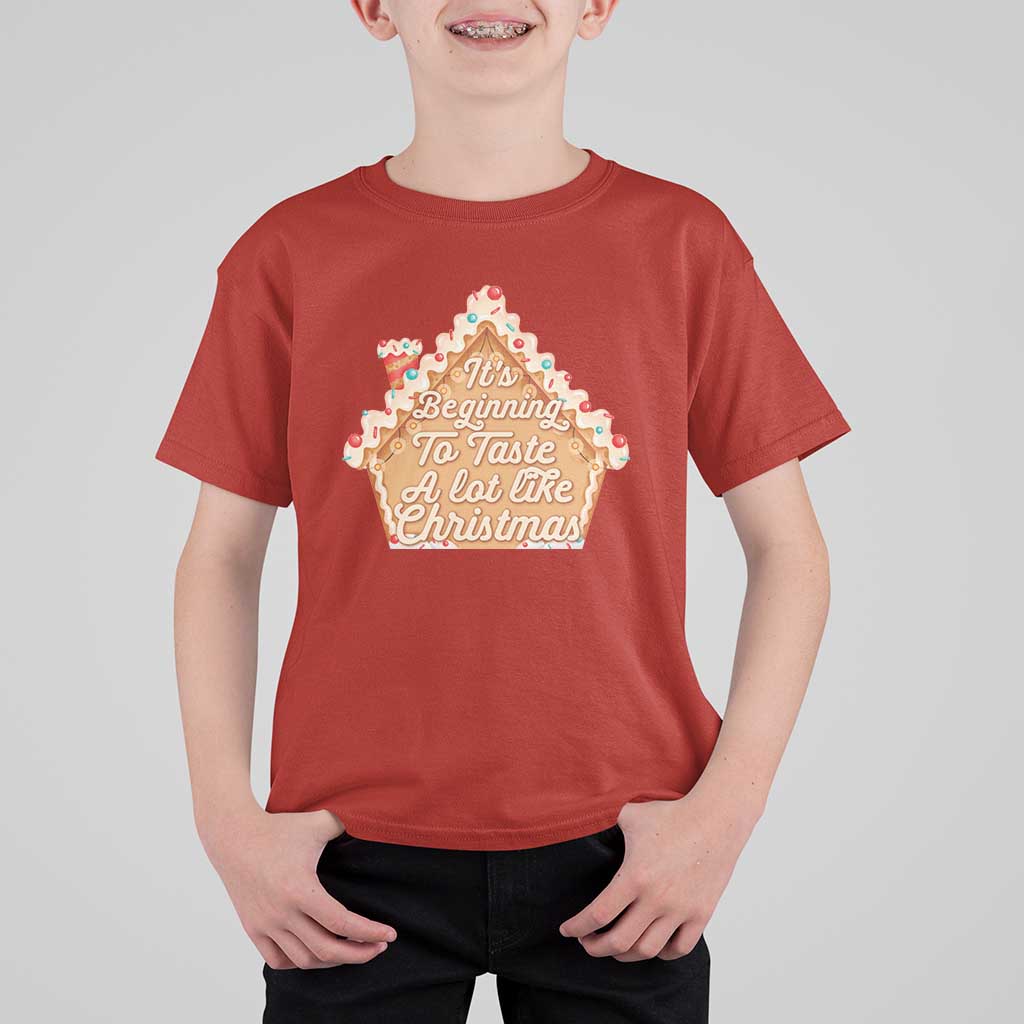 Funny Christmas Cookie Baking T Shirt For Kid It's Beginning To Taste A Lot Like Christmas Gingerbread House - Wonder Print Shop