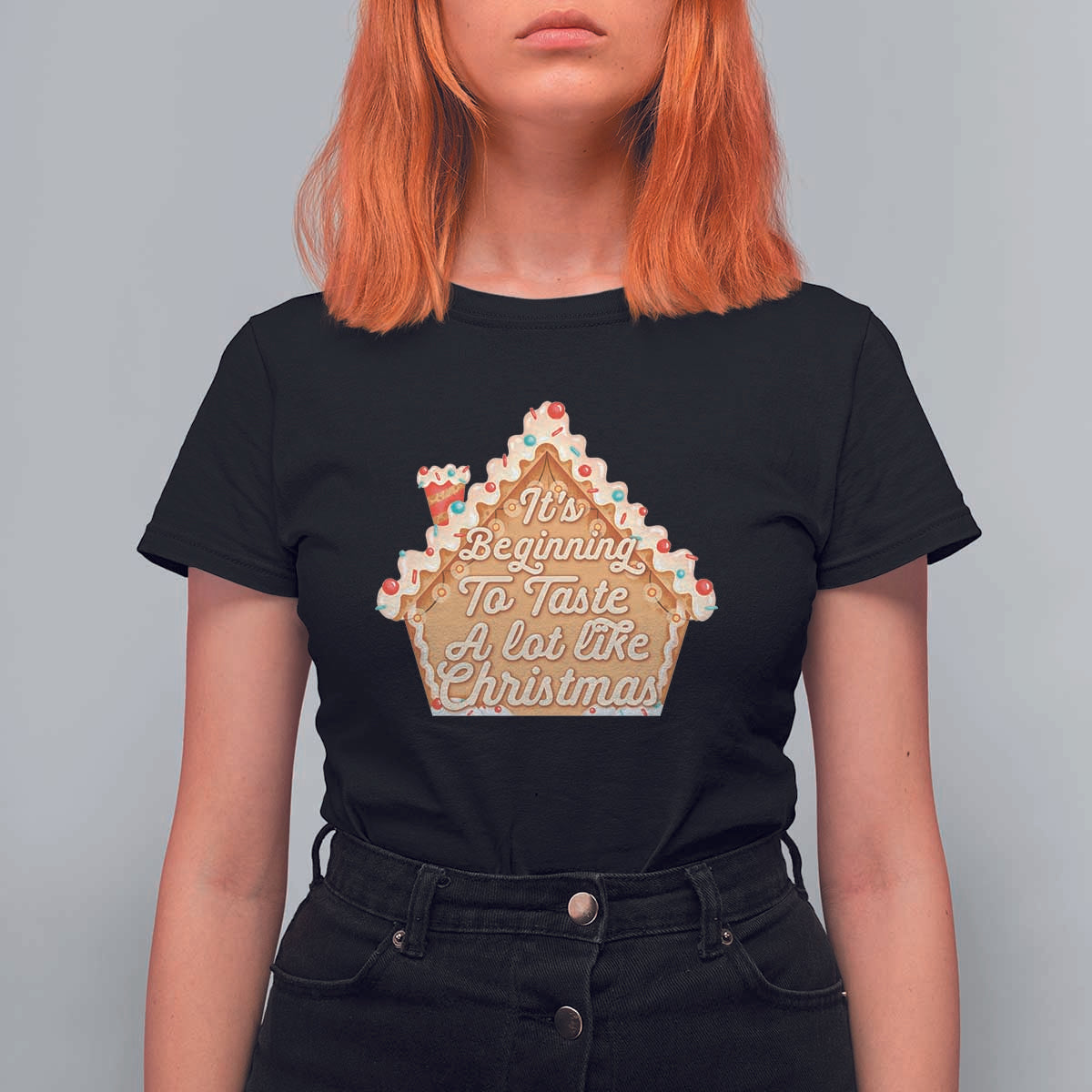 Funny Christmas Cookie Baking T Shirt For Women It's Beginning To Taste A Lot Like Christmas Gingerbread House - Wonder Print Shop