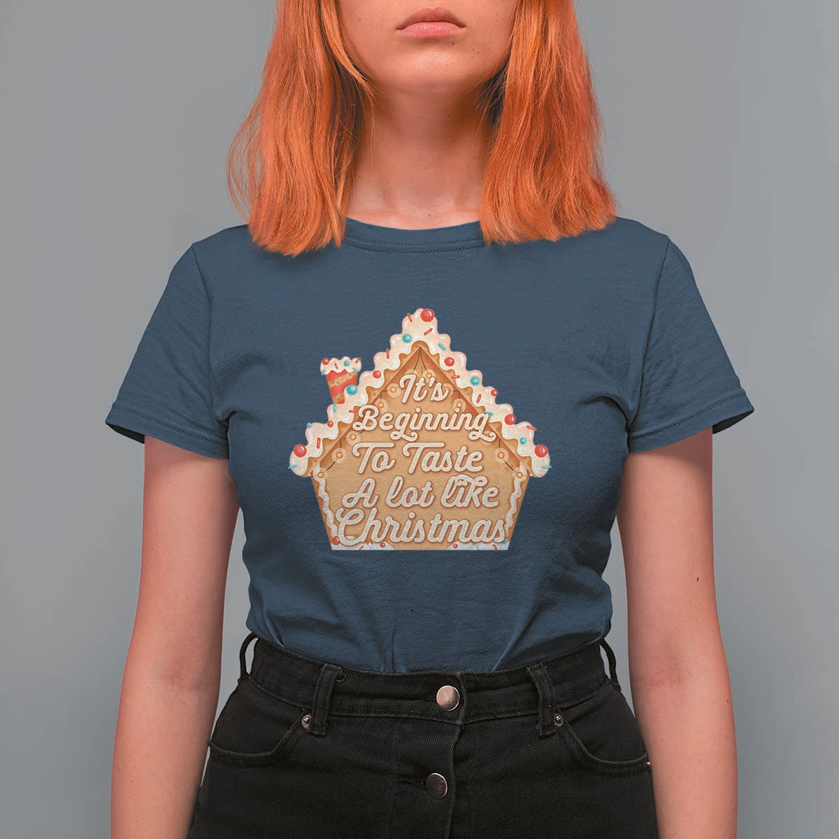 Funny Christmas Cookie Baking T Shirt For Women It's Beginning To Taste A Lot Like Christmas Gingerbread House - Wonder Print Shop