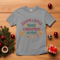 Funny Christmas Baking T Shirt Sugar And Spice Make Christmas So Nice Gingerbread - Wonder Print Shop