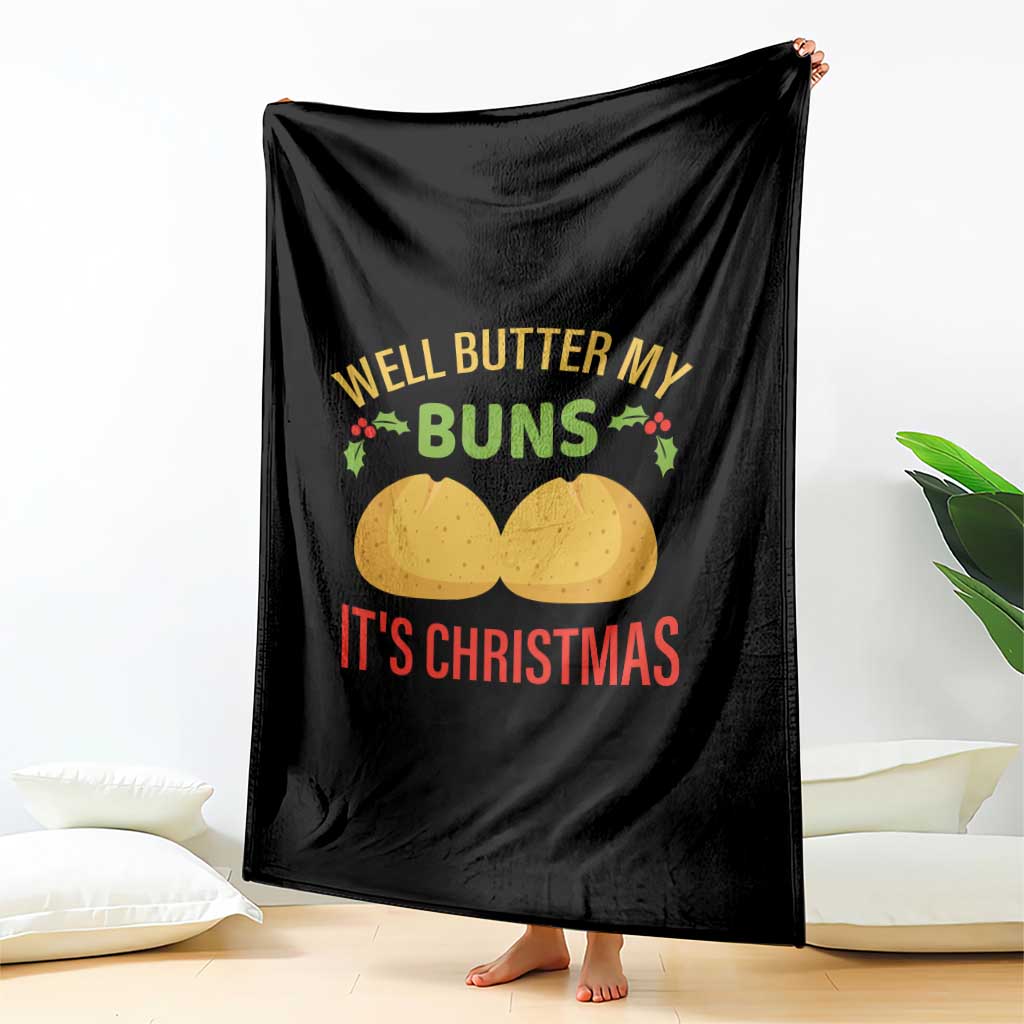 Funny Christmas Bun Bread Throw Blanket Well Butter My Buns It's Xmas - Wonder Print Shop