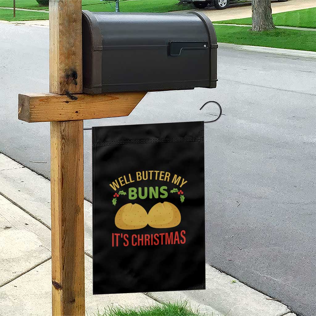 Funny Christmas Bun Bread Garden Flag Well Butter My Buns It's Xmas - Wonder Print Shop