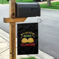 Funny Christmas Bun Bread Garden Flag Well Butter My Buns It's Xmas - Wonder Print Shop
