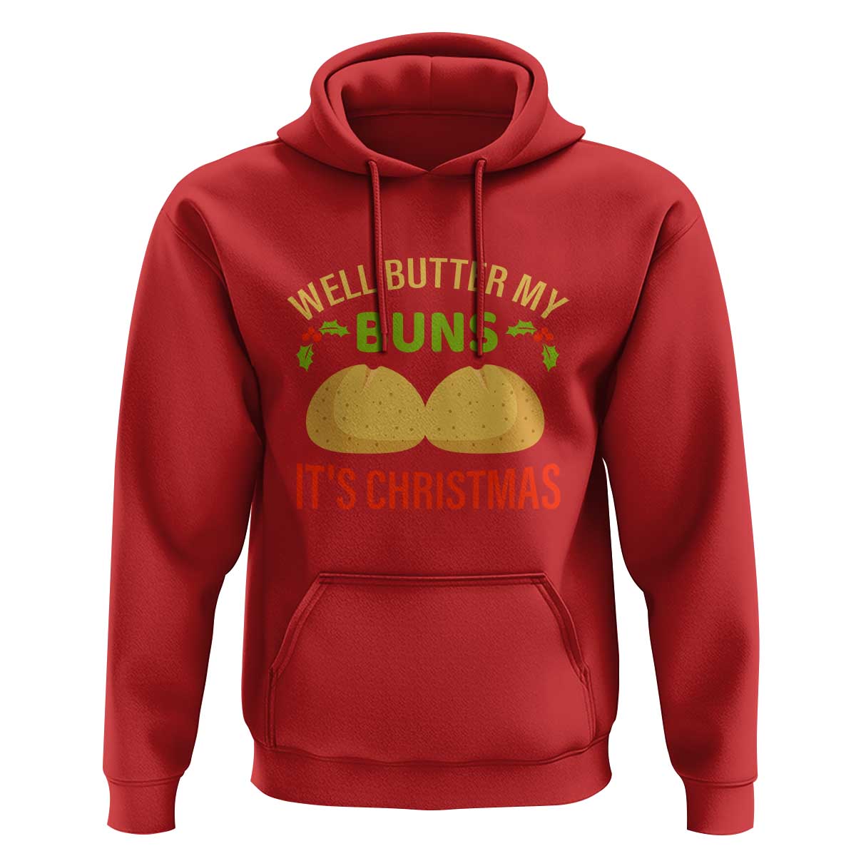 Funny Christmas Bun Bread Hoodie Well Butter My Buns It's Xmas