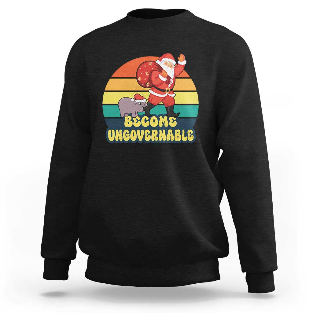 Funny Moo Deng Christmas Sweatshirt Become Ungovernable Xmas Santa - Wonder Print Shop