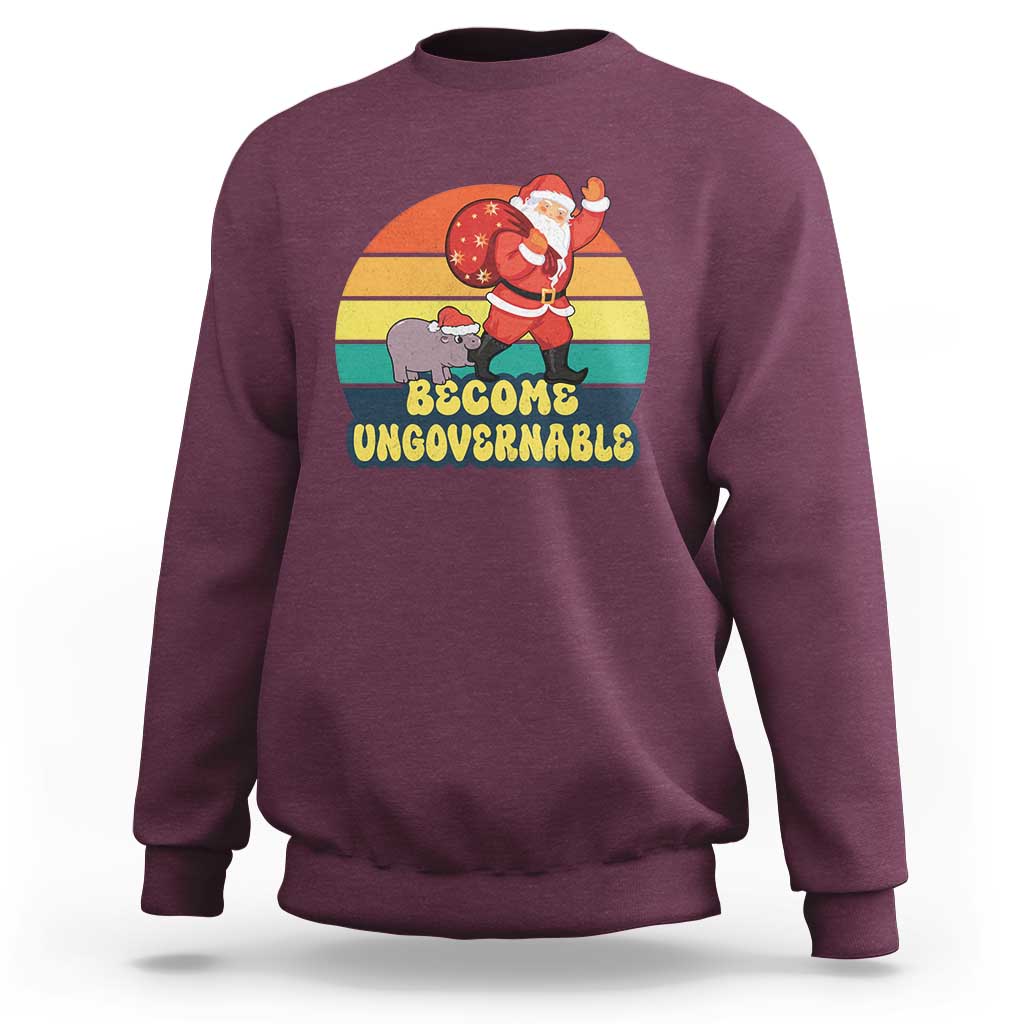 Funny Moo Deng Christmas Sweatshirt Become Ungovernable Xmas Santa - Wonder Print Shop