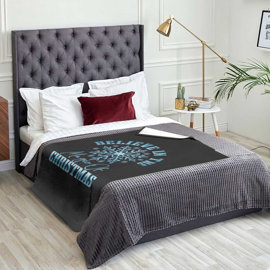 Believe In The Magic Of Christmas Throw Blanket Xmas Snowflake - Wonder Print Shop
