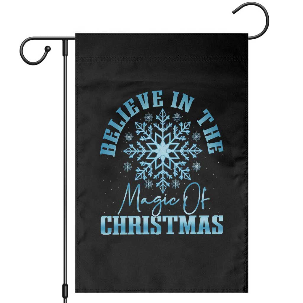 Believe In The Magic Of Christmas Garden Flag Xmas Snowflake - Wonder Print Shop