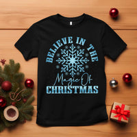 Believe In The Magic Of Christmas T Shirt Xmas Snowflake - Wonder Print Shop