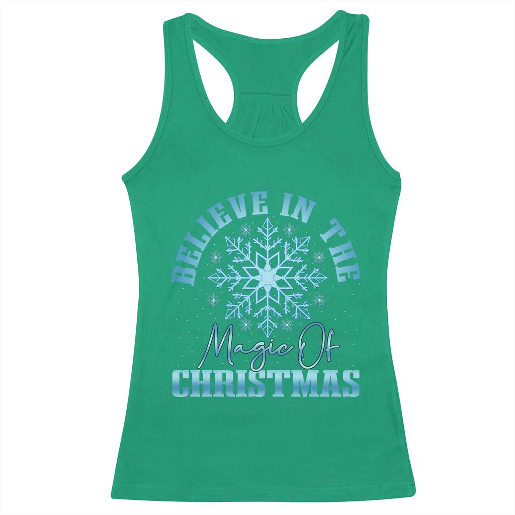 Believe In The Magic Of Christmas Racerback Tank Top Xmas Snowflake - Wonder Print Shop