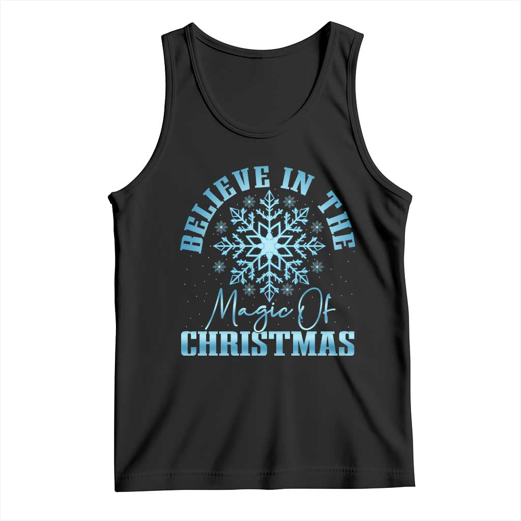 Believe In The Magic Of Christmas Tank Top Xmas Snowflake - Wonder Print Shop