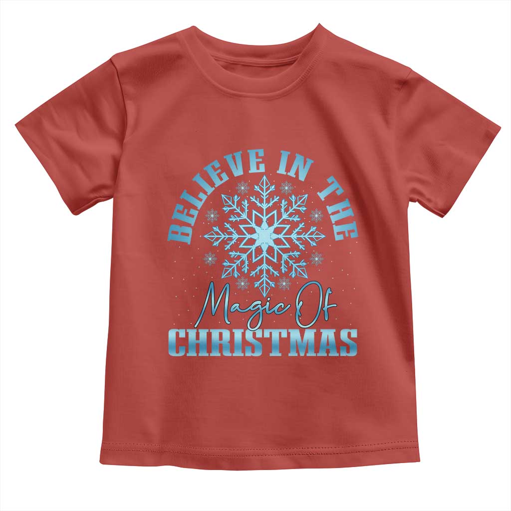 Believe In The Magic Of Christmas Toddler T Shirt Xmas Snowflake - Wonder Print Shop