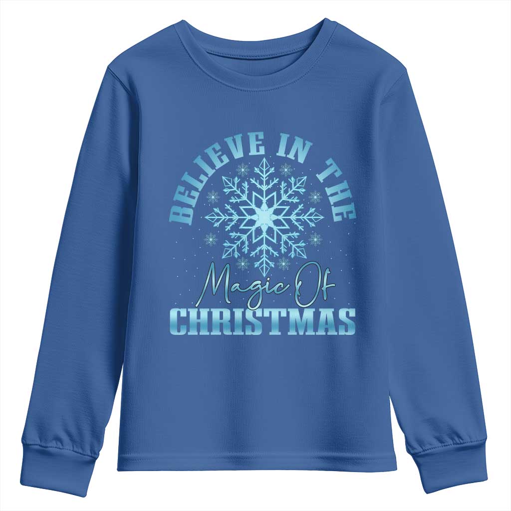 Believe In The Magic Of Christmas Youth Sweatshirt Xmas Snowflake - Wonder Print Shop