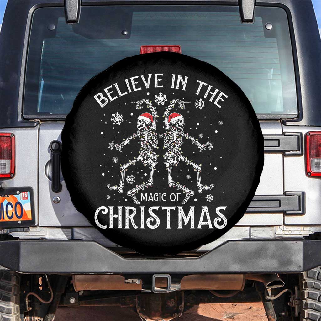 Funny Believe In The Magic Of Christmas Spare Tire Cover Xmas Skeleton - Wonder Print Shop