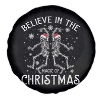 Funny Believe In The Magic Of Christmas Spare Tire Cover Xmas Skeleton - Wonder Print Shop