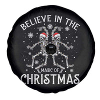Funny Believe In The Magic Of Christmas Spare Tire Cover Xmas Skeleton - Wonder Print Shop