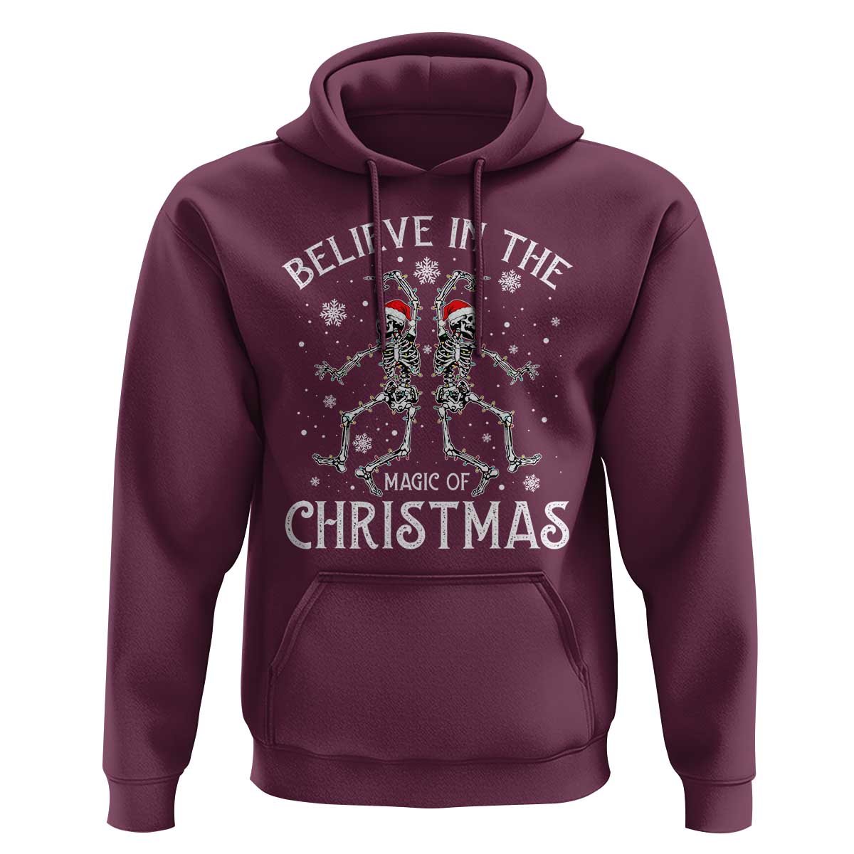 Funny Believe In The Magic Of Christmas Hoodie Xmas Skeleton - Wonder Print Shop