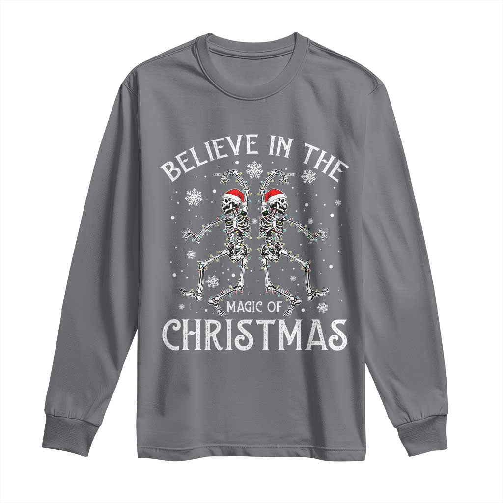 Funny Believe In The Magic Of Christmas Long Sleeve Shirt Xmas Skeleton - Wonder Print Shop