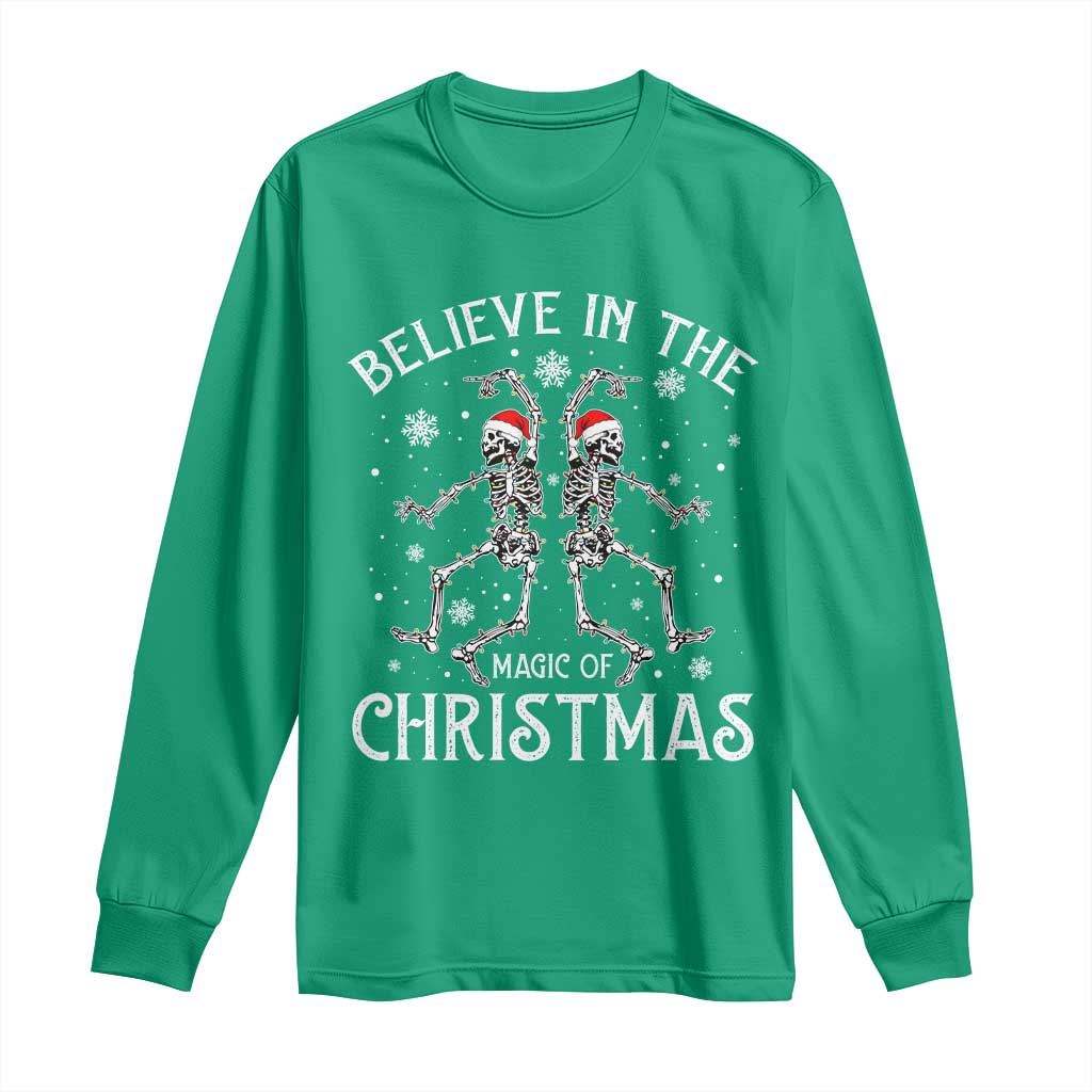 Funny Believe In The Magic Of Christmas Long Sleeve Shirt Xmas Skeleton - Wonder Print Shop