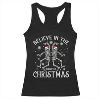 Funny Believe In The Magic Of Christmas Racerback Tank Top Xmas Skeleton - Wonder Print Shop