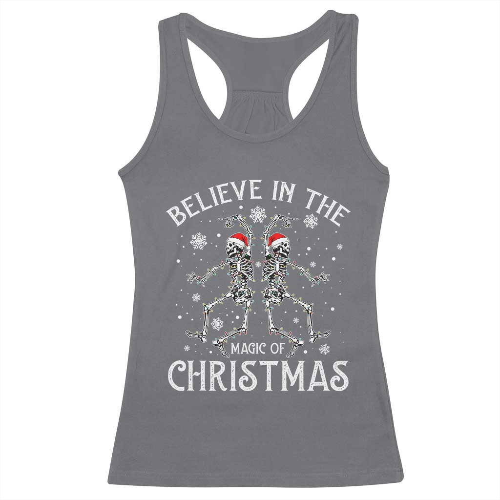 Funny Believe In The Magic Of Christmas Racerback Tank Top Xmas Skeleton - Wonder Print Shop