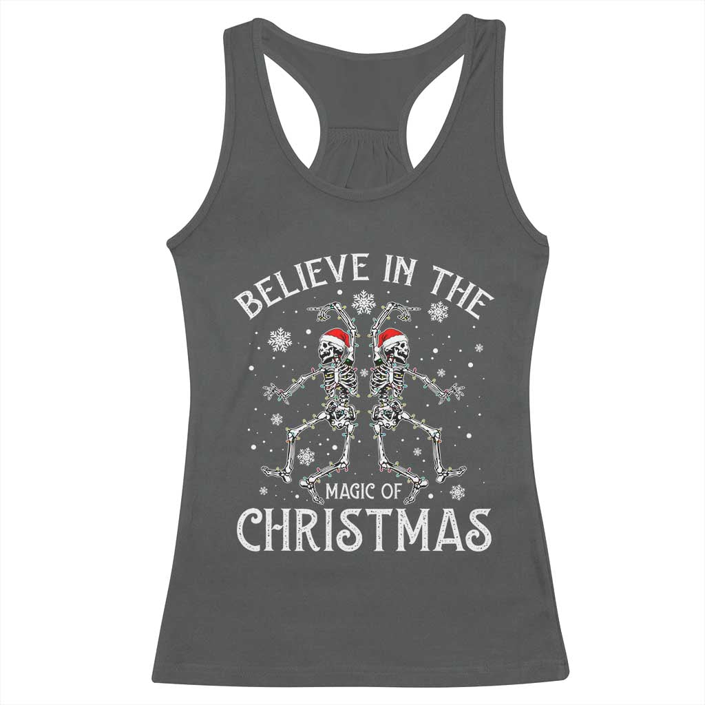 Funny Believe In The Magic Of Christmas Racerback Tank Top Xmas Skeleton - Wonder Print Shop