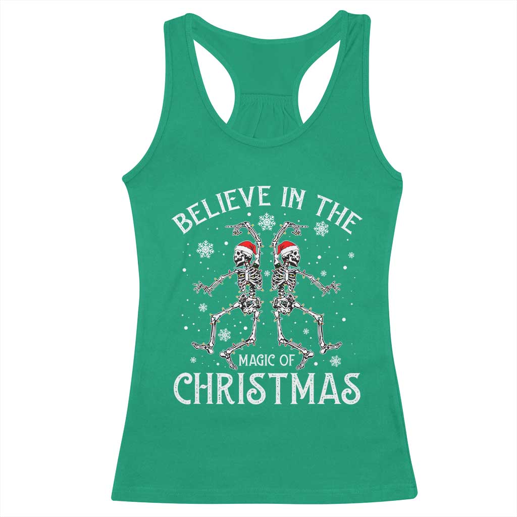 Funny Believe In The Magic Of Christmas Racerback Tank Top Xmas Skeleton - Wonder Print Shop