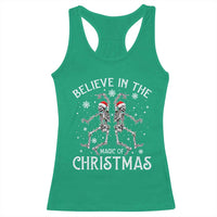Funny Believe In The Magic Of Christmas Racerback Tank Top Xmas Skeleton - Wonder Print Shop