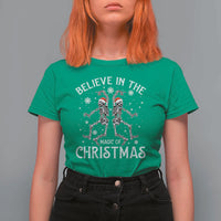 Funny Believe In The Magic Of Christmas T Shirt For Women Xmas Skeleton - Wonder Print Shop