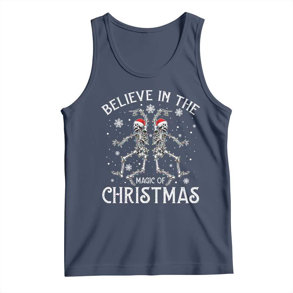 Funny Believe In The Magic Of Christmas Tank Top Xmas Skeleton - Wonder Print Shop