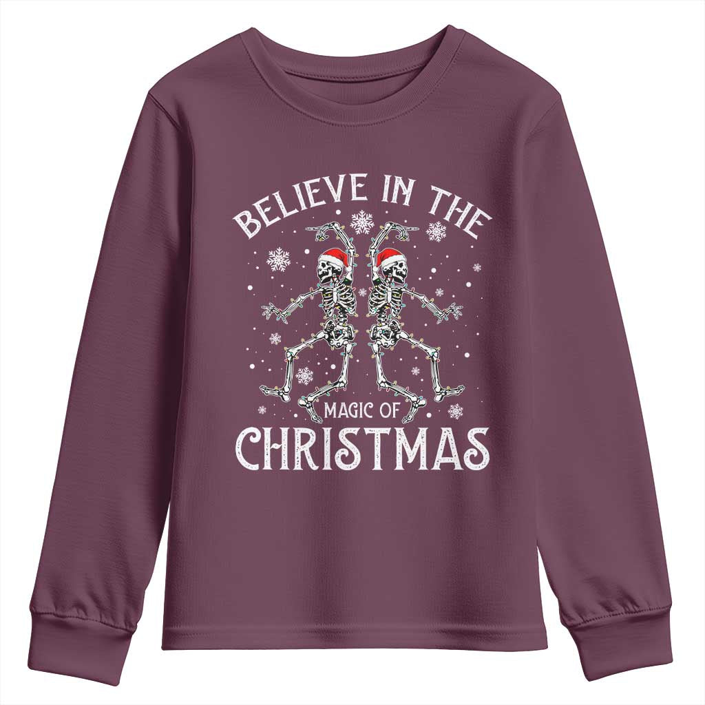 Funny Believe In The Magic Of Christmas Youth Sweatshirt Xmas Skeleton - Wonder Print Shop