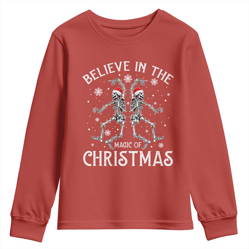 Funny Believe In The Magic Of Christmas Youth Sweatshirt Xmas Skeleton - Wonder Print Shop