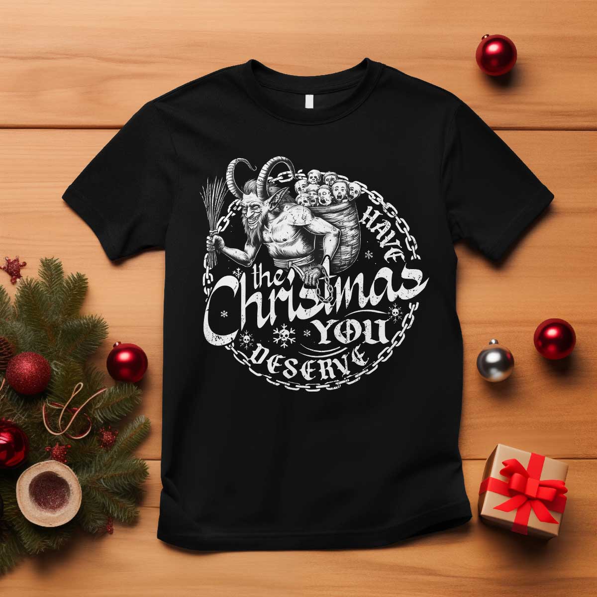 Nordic Christmas Krampus T Shirt Have The Christmas You Deserve Horror Xmas - Wonder Print Shop