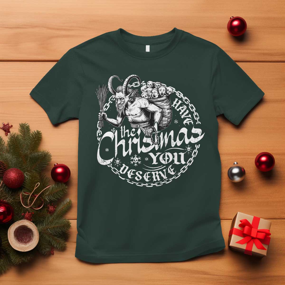 Nordic Christmas Krampus T Shirt Have The Christmas You Deserve Horror Xmas - Wonder Print Shop