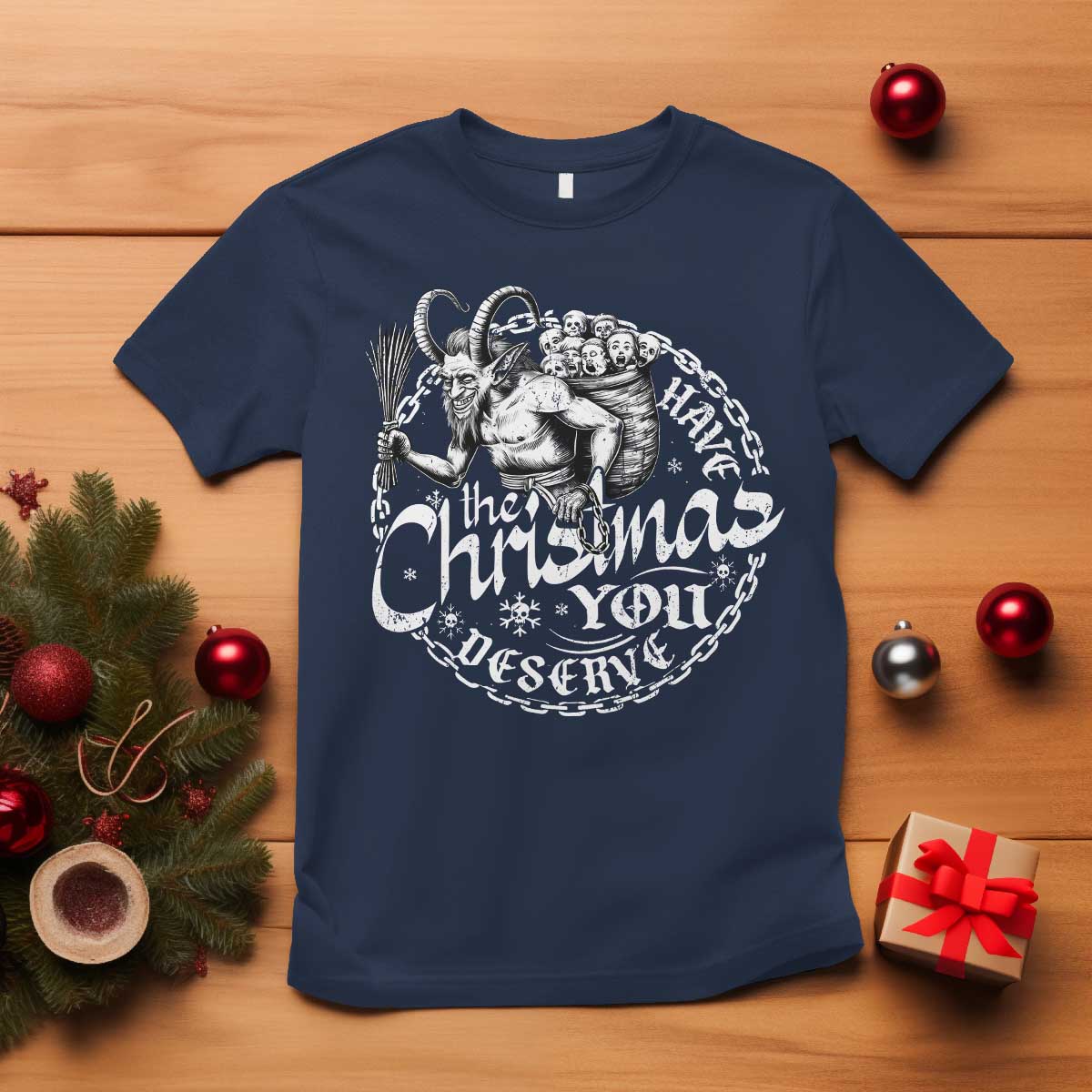 Nordic Christmas Krampus T Shirt Have The Christmas You Deserve Horror Xmas - Wonder Print Shop