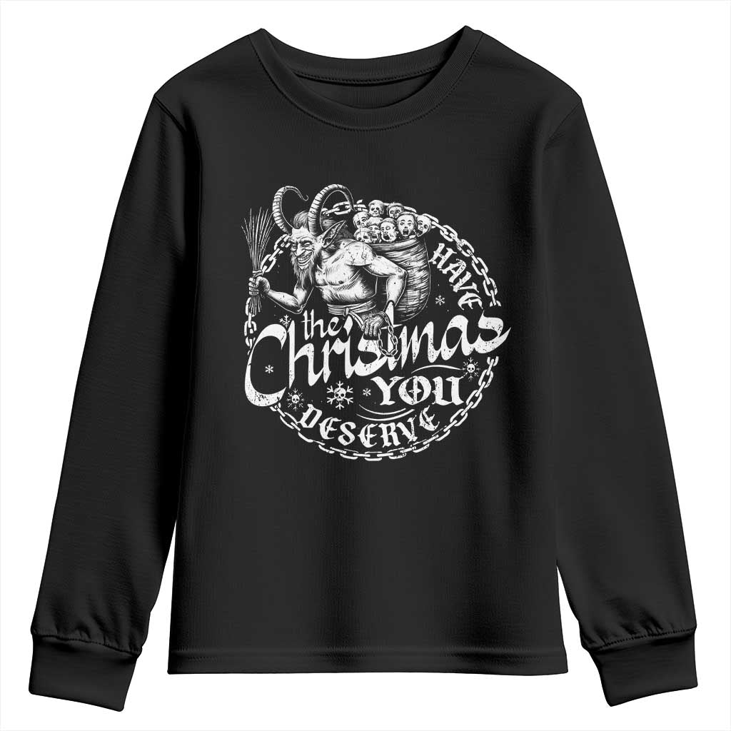Nordic Christmas Krampus Youth Sweatshirt Have The Christmas You Deserve Horror Xmas - Wonder Print Shop