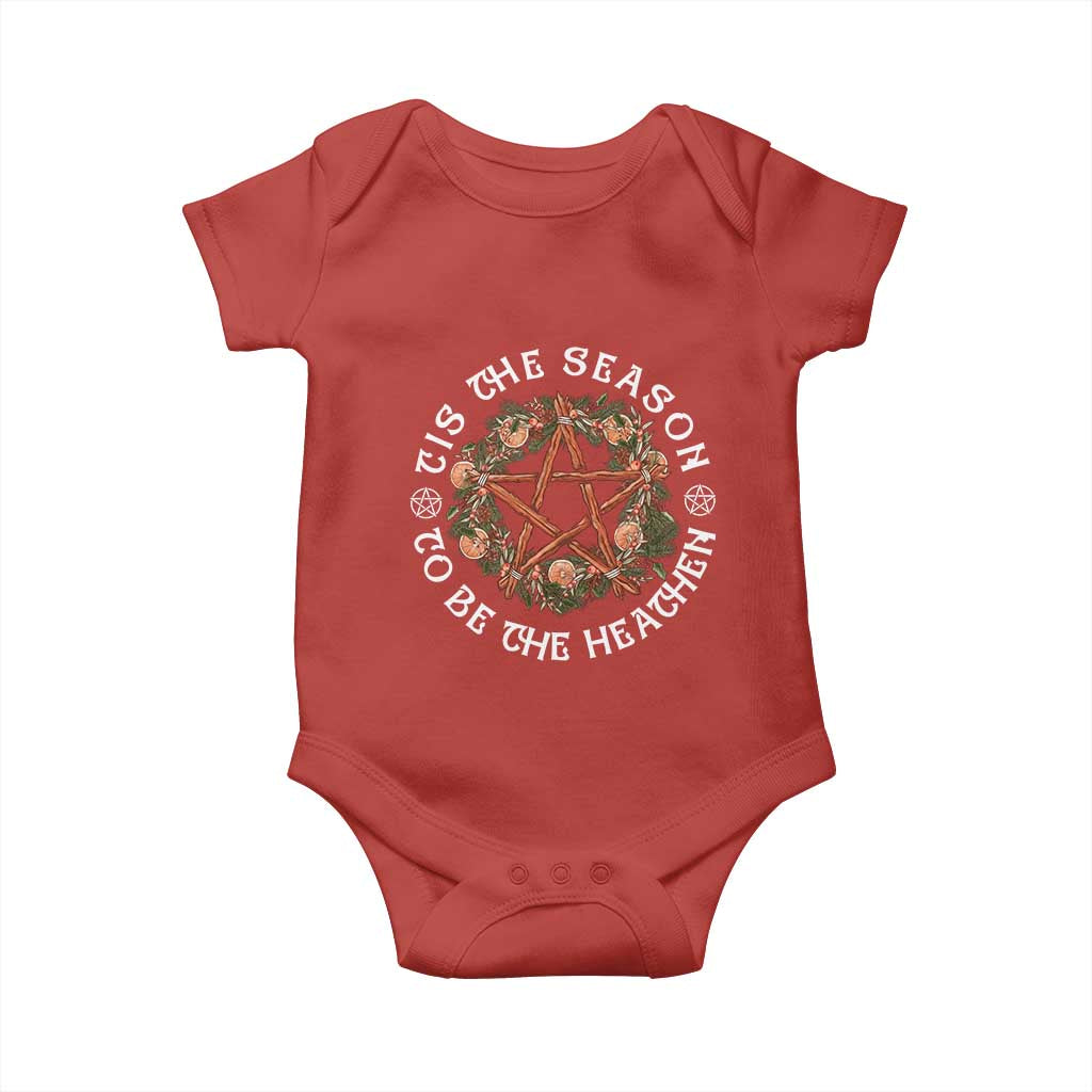 Tis The Season To Be The Heathen Baby Onesie Pagan Christmas Yule Holiday - Wonder Print Shop