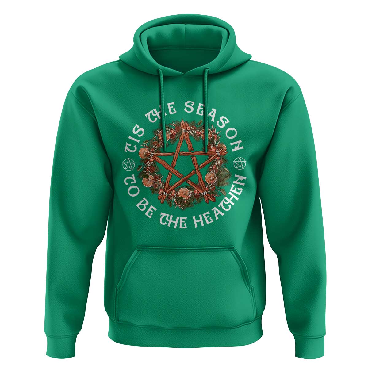 Tis The Season To Be The Heathen Hoodie Pagan Christmas Yule Holiday - Wonder Print Shop
