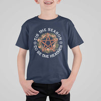 Tis The Season To Be The Heathen T Shirt For Kid Pagan Christmas Yule Holiday - Wonder Print Shop