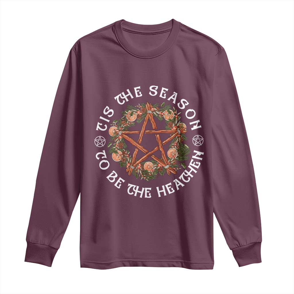 Tis The Season To Be The Heathen Long Sleeve Shirt Pagan Christmas Yule Holiday - Wonder Print Shop