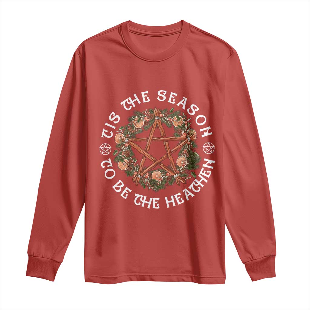 Tis The Season To Be The Heathen Long Sleeve Shirt Pagan Christmas Yule Holiday - Wonder Print Shop