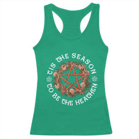 Tis The Season To Be The Heathen Racerback Tank Top Pagan Christmas Yule Holiday - Wonder Print Shop