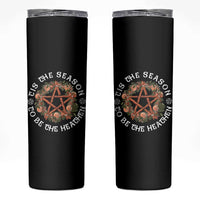 Tis The Season To Be The Heathen Skinny Tumbler Pagan Christmas Yule Holiday - Wonder Print Shop